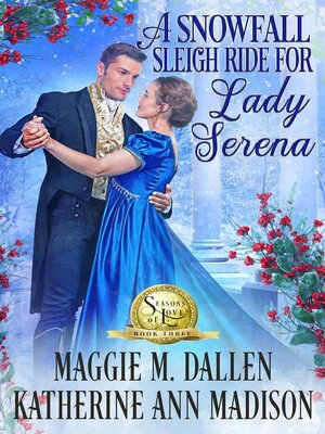 cover image of A Snowfall Sleigh Ride for Lady Serena